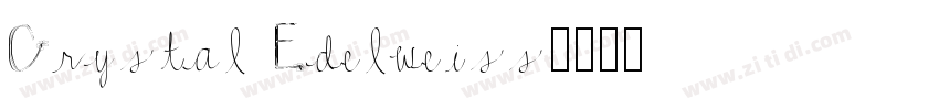 Crystal Edelweiss字体转换